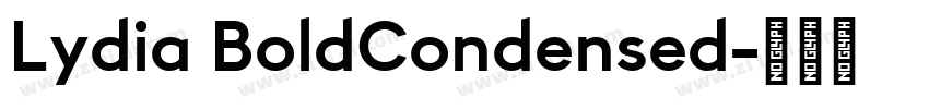 Lydia BoldCondensed字体转换